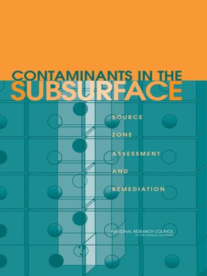 cover image of Contaminants in the Subsurface